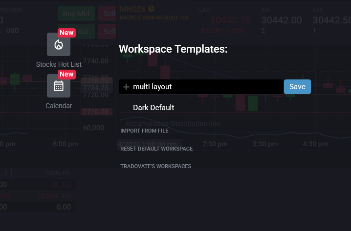 Tradovate Workspaces menu with a name entered in the template field to save the multi-chart layout