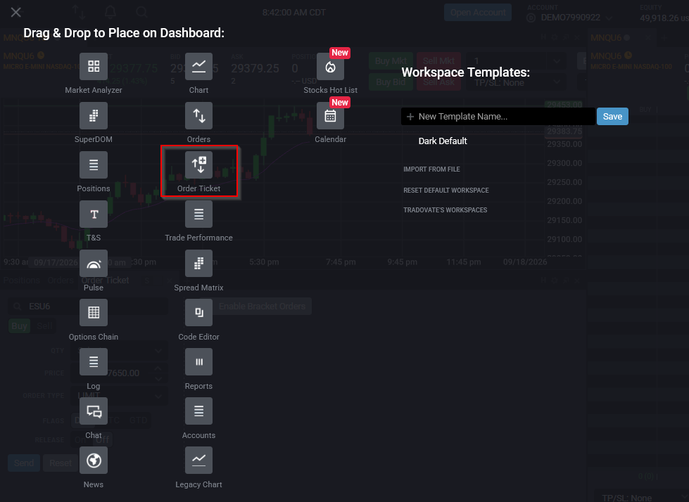 Tradovate New Plus menu open with the Order Ticket module being dragged onto the workspace